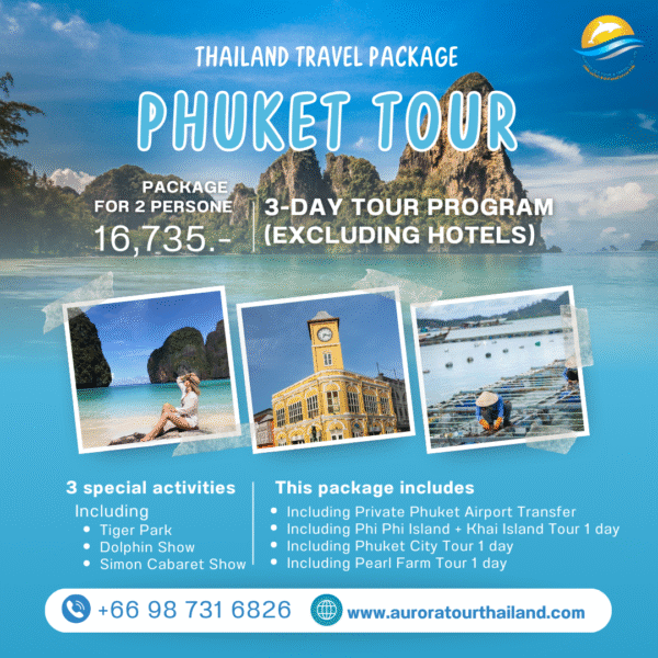 Phuket Tour
