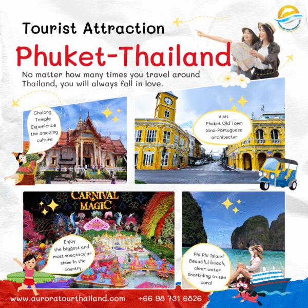 Tourist Attraction Phuket - Thailand